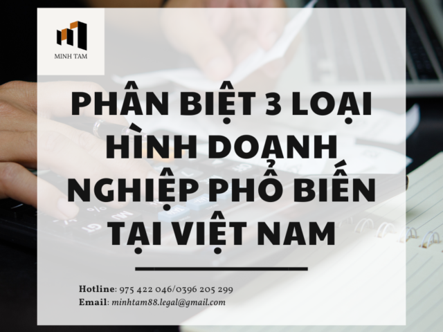 phân biệt 3 loại hình doanh nghiệp phổ biến tại VN