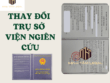 Thay dỏi trụ sở viện nghiên cứu